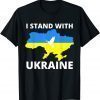 Stand with Ukraine Ukrainian Flag Support Ukraine Peace Ukraine T-Shirt