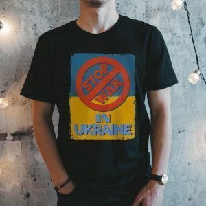 Stop Putin Stop War in Ukraine 2022 Shirt