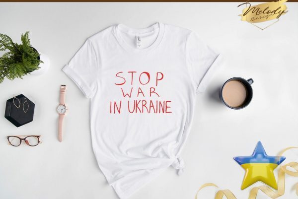 Stop War in Ukraine I Stand With Ukraine Love Ukraine Shirt