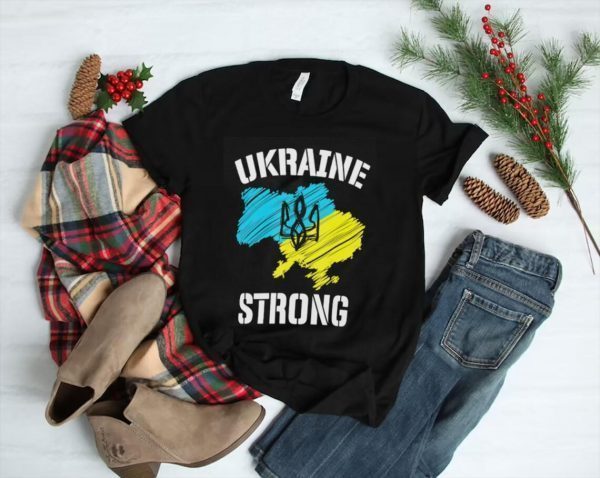 Strong Ukraine I Stand Ukraine Peace Ukraine T-Shirt