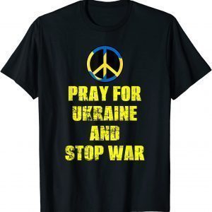 Support Pray For Ukraine And Stop War Ukrainian Flag Classic Shirt