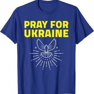 Support Ukraine Dove Pray For Ukraine Peace Ukraine T-Shirt