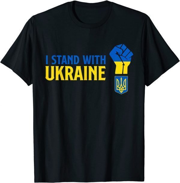 Support Ukraine For Ukrainian People I Stand With Ukraine 2022 Shirt