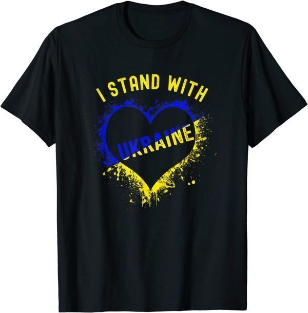 Stop War Support Ukraine I Stand With Ukraine Love Ukraine Heart T-Shirt