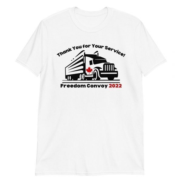 Thanks You For Your Service Freedom Convoy 2022 Limited Shirt