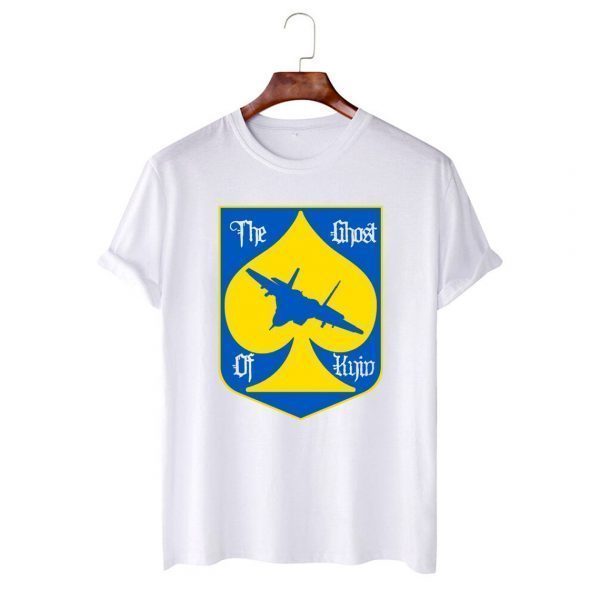 The Ghost of Kyiv kraine Ghost of Kyiv 2022 Shirt