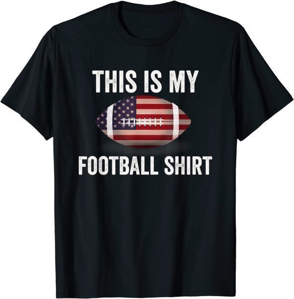 This Is My Football Limited Shirt