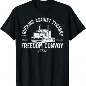 Trucking Against Tyranny Freedom Convoy 2022 Classic Shirt