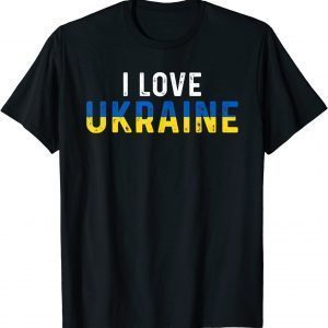 Ukraine Flag I Love Ukraine Ukrainian Love Ukraine T-Shirt