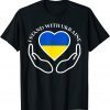 Ukrainian Flag Support Ukraine Freedom I Stand With Ukraine Peace Ukraine T-Shirt