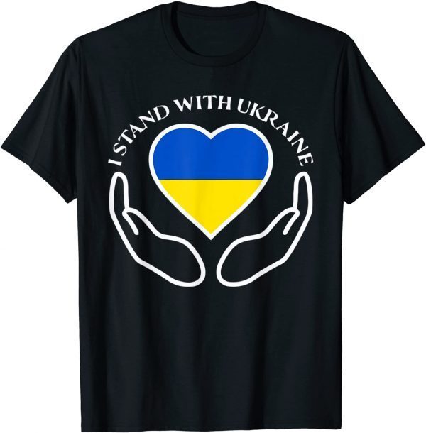 Ukrainian Flag Support Ukraine Freedom I Stand With Ukraine Peace Ukraine T-Shirt