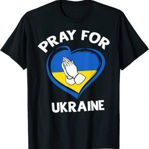 Ukrainian Lover Pray For Ukraine Heart Peace Ukraine Shirt