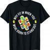 Why Fit In When You Were Born To Stand Out Autism 2022 Shirt