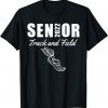 2022 Senior Track and Field Class of 2022 Run Jump Throw 2022 Shirt