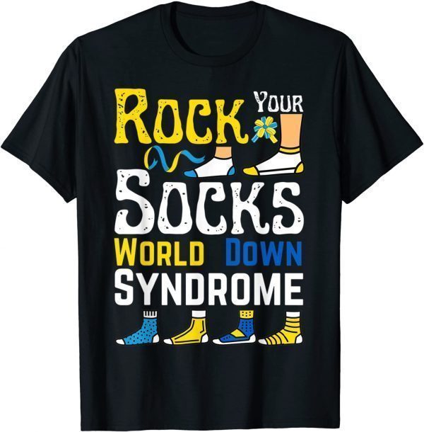 3.21 World Down Syndrome Day 2022 Awareness Socks Down 2022 Shirt
