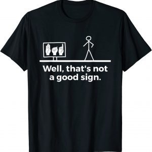 ASL American Sign Language 2022 Shirt