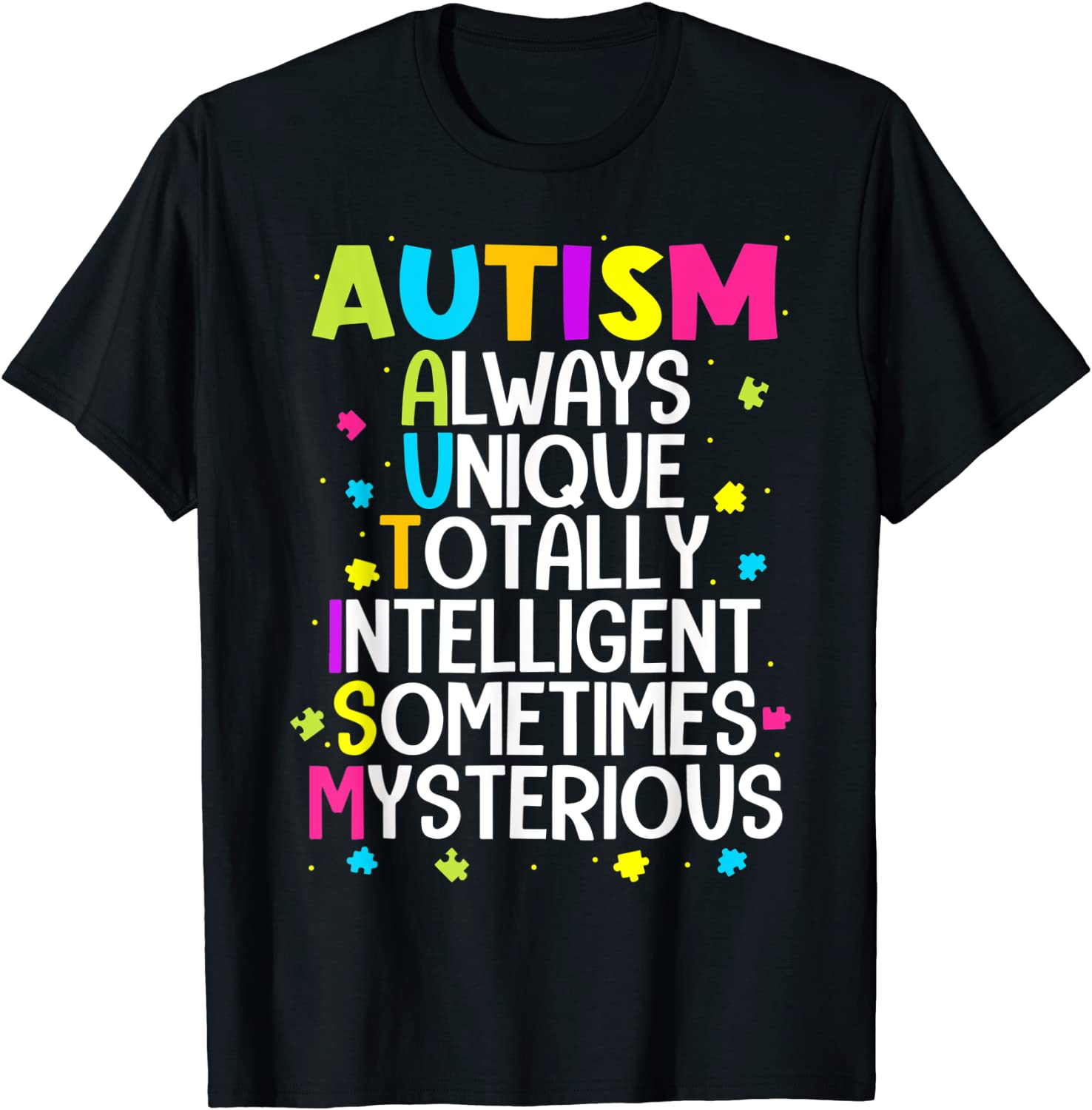 Always Unique Totally Intelligent Sometime Mysterious 2022 Shirt - Teeducks