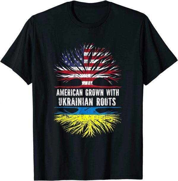 American Grown With Ukrainian Roots Usa Flag Ukraine Peace Ukraine Shirt