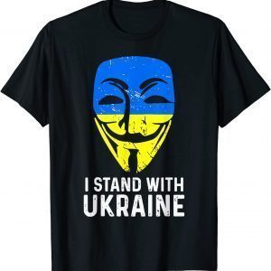 Anonymous Ukrainian Lover I Stand With Ukraine support flag Love Ukraine T-Shirt