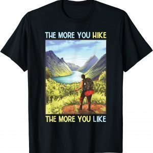 Art Outdoor Hiking Graphic Camping In Mountains Or Nature 2022 Shirt