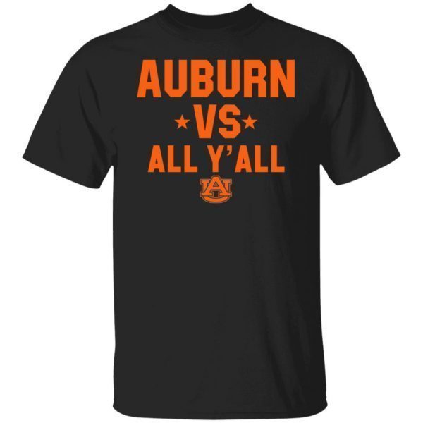 Auburn Vs All Y’all 2022 Shirt