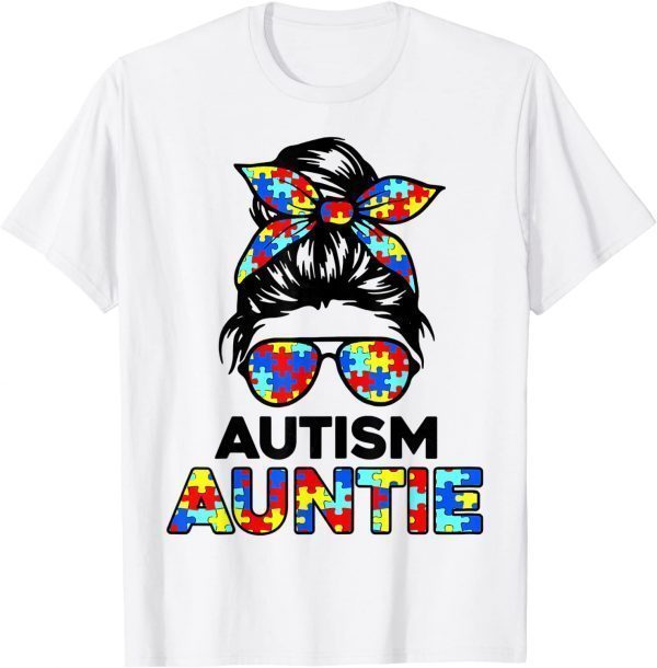 Autism Aunt Messy Bun Autism Awareness Auntie Support T-Shirt