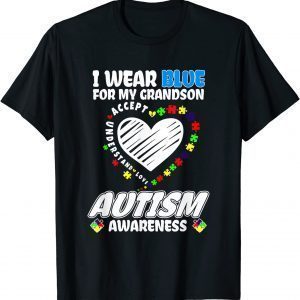 Autism Awareness I Wear Blue for My Grandson Classic Shirt