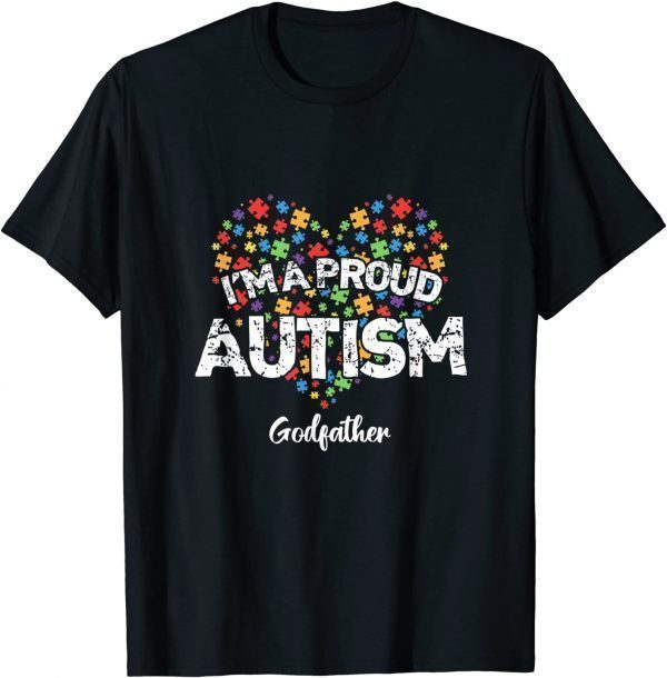 Autism Awareness I'm a Proud Autism Godfather 2022 Shirt