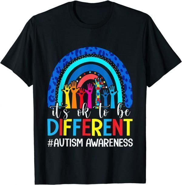 Autism Awareness It's Ok To Be Different Leopard Rainbow 2022 Shirt