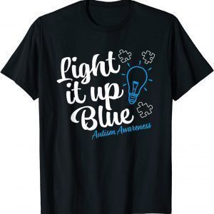 Autism Awareness Light it up Blue Autism Awareness Classic Shirt