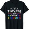 Autism Awareness Puzzle This Teacher Has Awesome Students 2022 Shirt