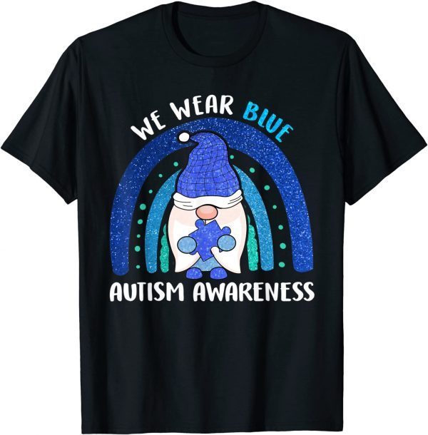 Autism Awareness We Wear Blue Rainbow Gnome Classic Shirt