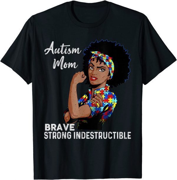 Autism Mom Indestructible Autism Awareness Black 2022 Shirt