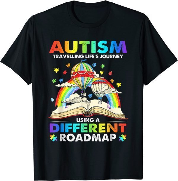 Autism Travelling Life's Journey Using A Different Roadmap T-Shirt