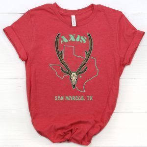 Axis San Marcos. TX Classic Shirt