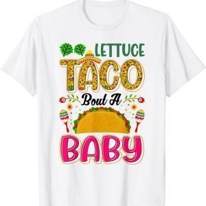 Baby Announcement - Lettuce Taco Bout A Baby Classic T-Shirt