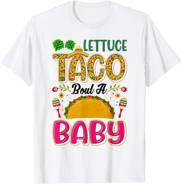 Baby Announcement - Lettuce Taco Bout A Baby Classic T-Shirt