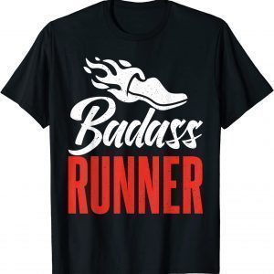 Badass Runner Marathon Runner 2022 T-Shirt