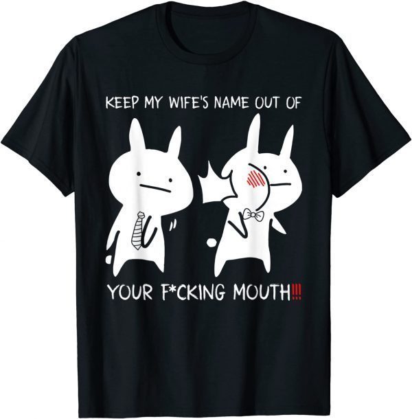 Baka! Keep My Wife's Name Out of Your Mouth Japanese Anime 2022 Shirt