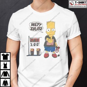 Bart Simpson Hey Iraq Gas 3.00 Classic Shirt