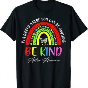 Be Kind Rainbow Puzzle Butterfly Autism Awareness Support 2022 Shirt