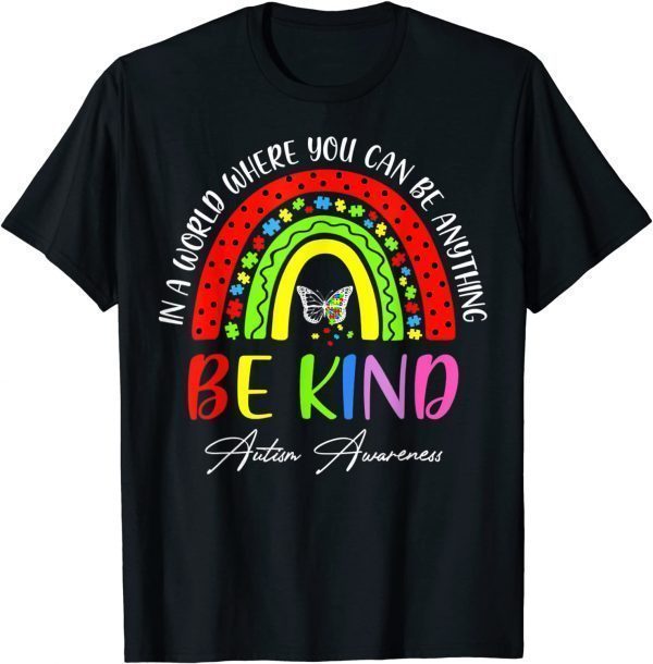 Be Kind Rainbow Puzzle Butterfly Autism Awareness Support 2022 Shirt