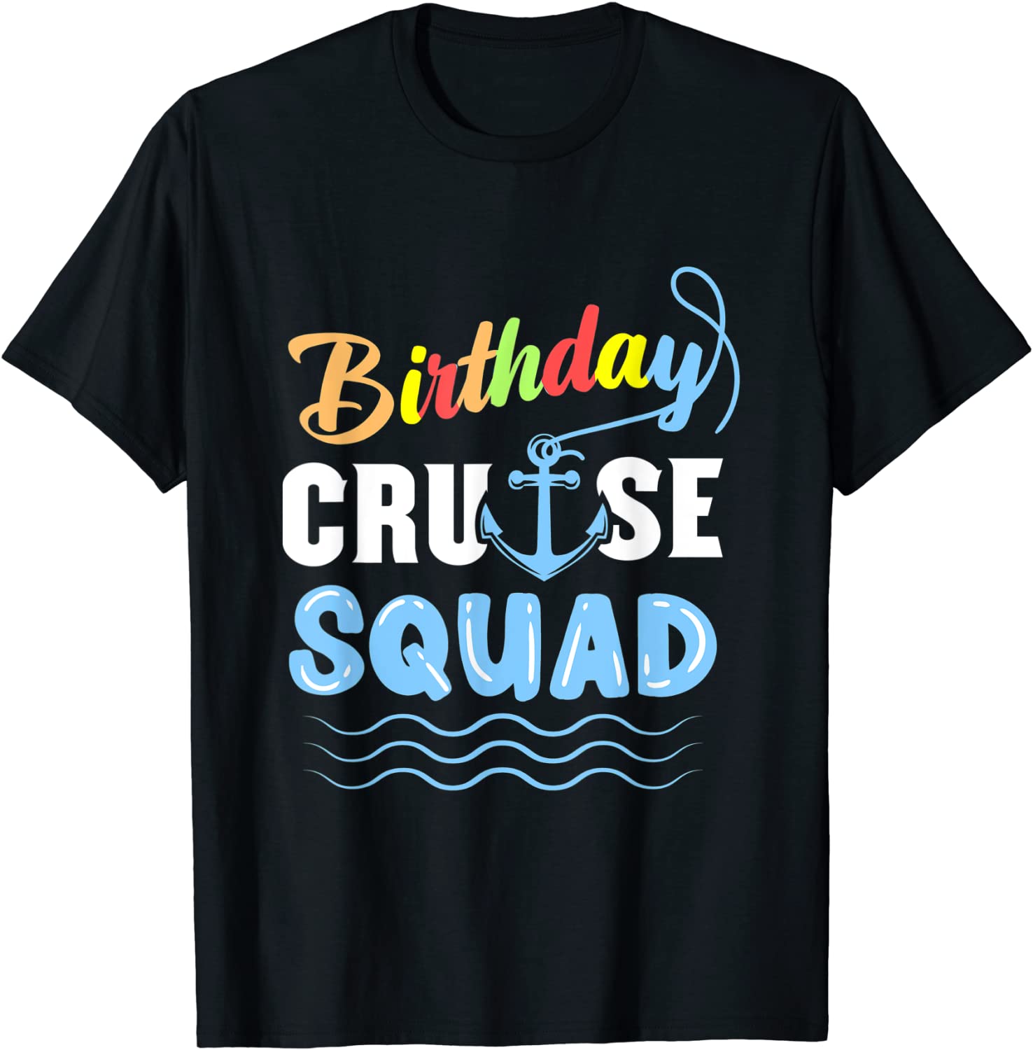 Birthday Cruise Squad 2022 Shirt - Teeducks