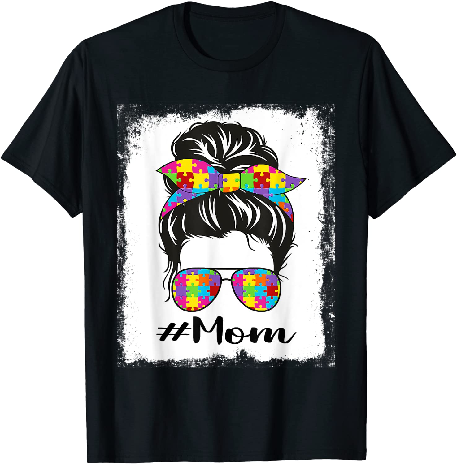 Bleached Autism Mom Messy Bun Autism Awareness Support Classic Shirt