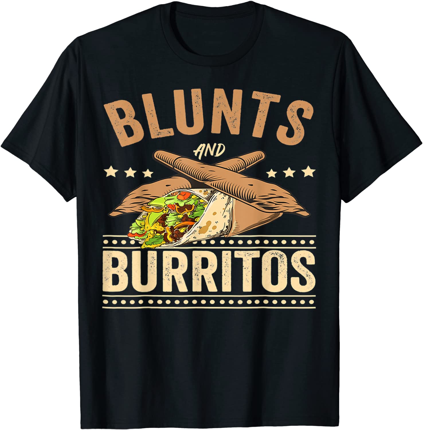 Blunts And Burritos Mexican Food, Weed Smoker Stoner 2022 Shirt