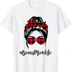 Bonus Mom Life Messy Bun Hair Leopard red plaid Mother's Day 2022 Shirt