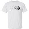 Brain i wasn’t going to do neurofeedback Classic shirt