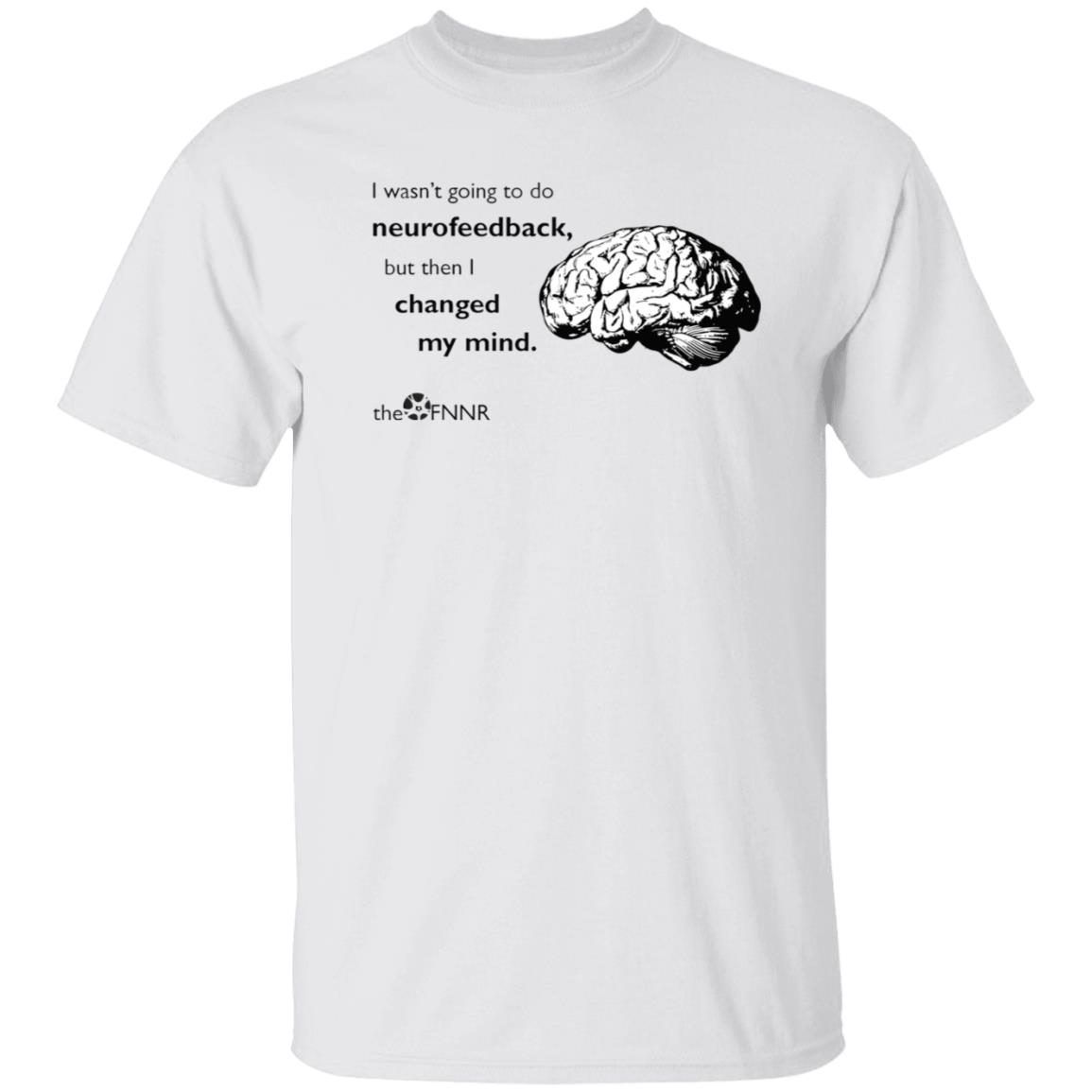 Brain i wasn’t going to do neurofeedback Classic shirt