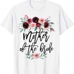 Bridal Shower Wedding for Bride Mom Mother of the Bride Classic Shirt