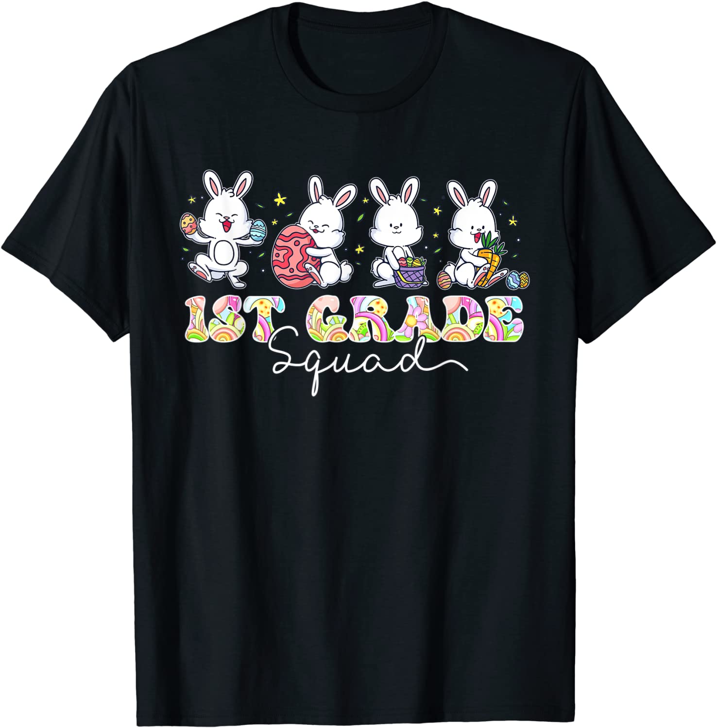 Bunny Lover 1st Grade Teacher Squad Easter Day Matching T-Shirt